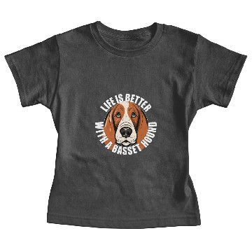Discover Basset Hound Life is Better With A Dog Happy Puppy Baby Tees