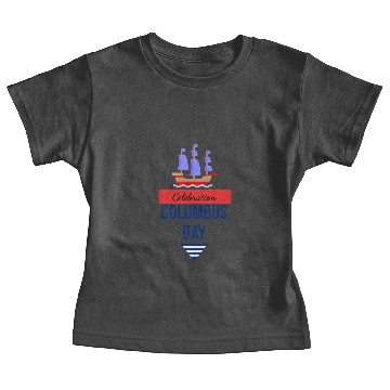 Discover Columbus Day Celebration: Explore, Discover, Remem Baby Tees