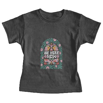 Discover Be Here Now Baby Tees