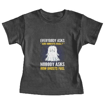 Discover Everybody Asks Are Ghosts Real? Ghost Hunting Baby Tees