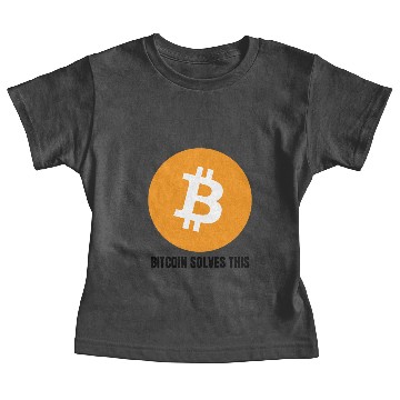Discover Bitcoin Solves This BTC Cryptocurrency Design Baby Tees