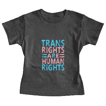 Discover Trans Rights Are Human Rights Equality Statement Baby Tees