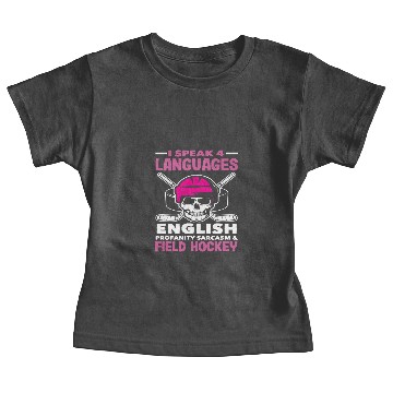 Discover I Speak 4 Languages Field Hockey Player Baby Tees