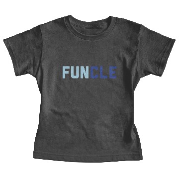 Discover Funcle Baby Tees