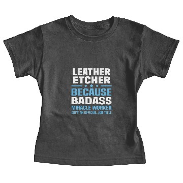 Discover Leather Etcher Baby Tees