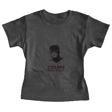 Discover cyclops was right Baby Tees
