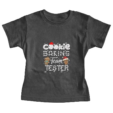 Discover Cookie Baking Team Tester Gingerbread Christmas T- Baby Tees