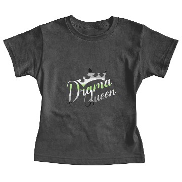 Discover Drama Queen | Agencies Pride Baby Tees