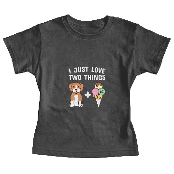 Discover I Just Love Two Things Ice Cream Beagle Dog Baby Tees