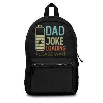 Discover Dad Joke Loading Please wait, vintage color Backpacks
