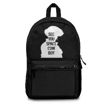Discover See You Space Cowboy Backpacks