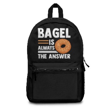 Discover BAGEL IS ALWAYS THE ANSWER, Bakery, Bagel Backpacks