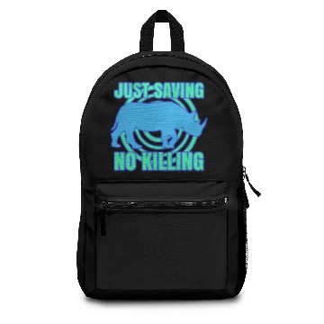 Discover Just saving no killing Backpacks