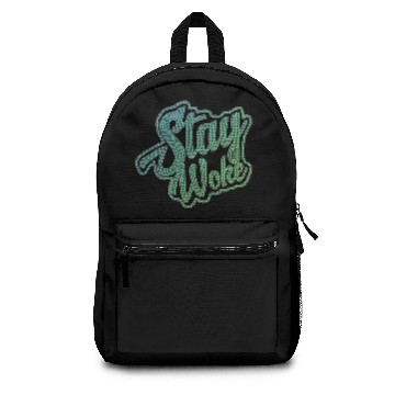 Discover Stay Woke Backpacks