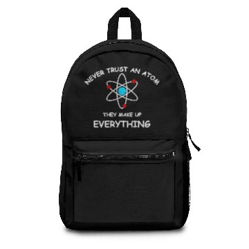 Discover Never trust an atom Backpacks