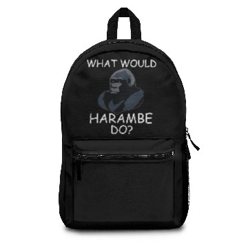 Discover What Would Harambe Do? Backpacks