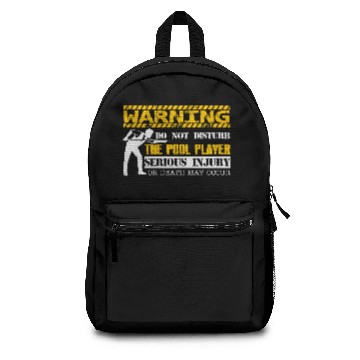 Discover Do Not Disturb The Pool Player Backpacks
