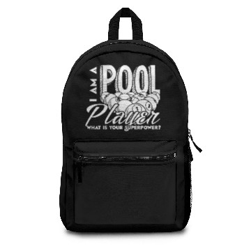 Discover I Am A Pool Player Backpacks