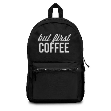 Discover but first Coffee Backpacks
