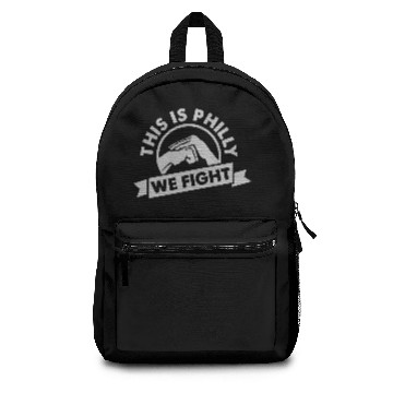 Discover Philadelphia - This Is Philly - WE FIGHT! Backpacks