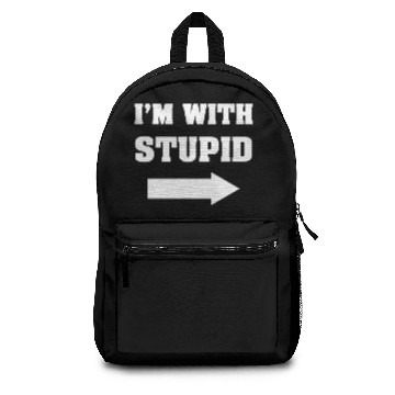 Discover I'm with stupid Funny Backpacks