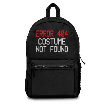 Discover Error 404 Costume Not Found Backpacks