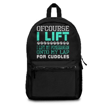 Discover Ofcourse I Lift Pomeranian Onto Lap Cuddles Backpacks