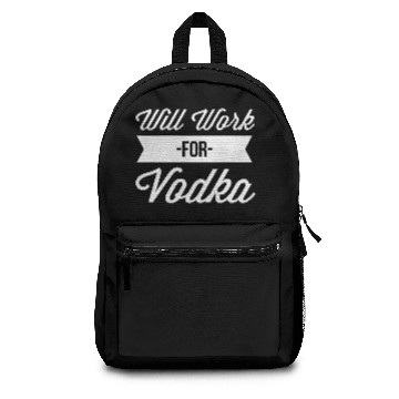 Discover Will Work for Vodka Backpacks