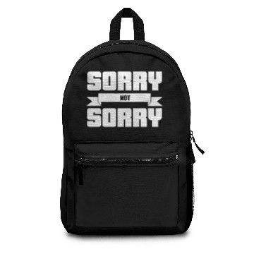 Discover Sorry not Sorry Backpacks