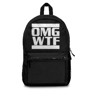 Discover OMG WTF Funny Saying Backpacks