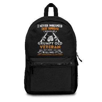 Discover I Would Be A Grumpy Old Veteran Backpacks