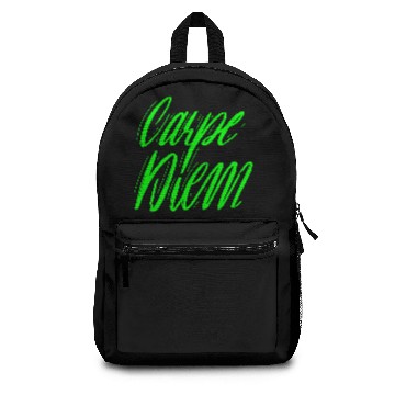 Discover Carpe Diem - Seize the Day Backpacks