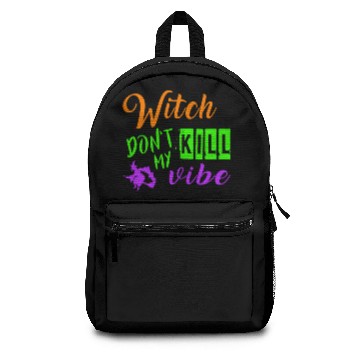 Discover witch dont kill my vibe Backpacks