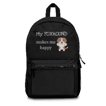 Discover My Foxhound Makes Me Happy Backpacks