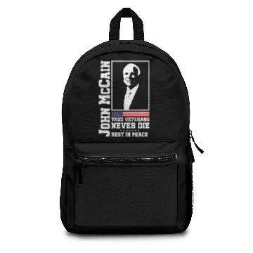 Discover John McCain true veterans never die Backpacks