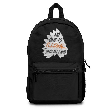 Discover No one is illegal on stolen land Backpacks