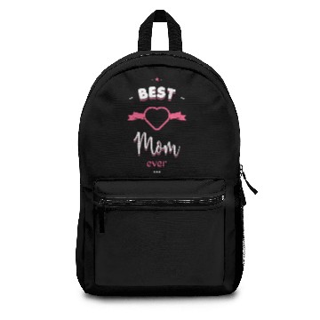 Discover Best Mom ever Backpacks