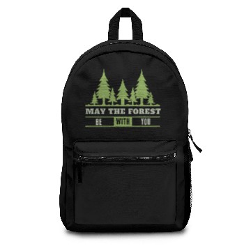 Discover May The Forest Be With You Backpacks