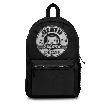 Discover Death Before Decaf Backpacks