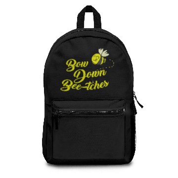 Discover Bee Pun product - Bow Down Bee-tches - Funny Bug Backpacks
