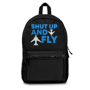 Discover Shut up and Fly pilot Backpacks