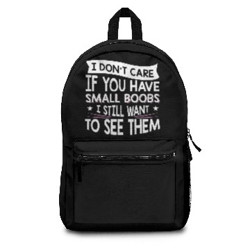 Discover Boobies Small Boobs Flat Chest Funny Gift Backpacks
