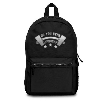 Discover Do you even leviosa Backpacks