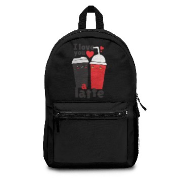 Discover Love You A Latte Design Backpacks