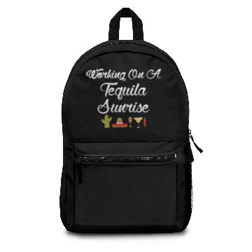 Discover Working On A Tequila Sunrise Backpacks