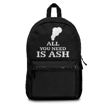 Discover All You Need Is Ash Backpacks