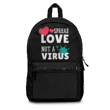 Discover Spread love not a virus Backpacks