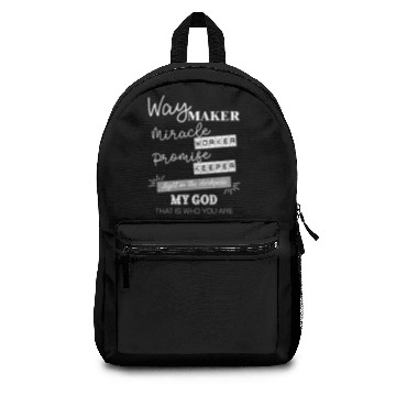 Discover Way Maker Miracle worker promise keeper Backpacks