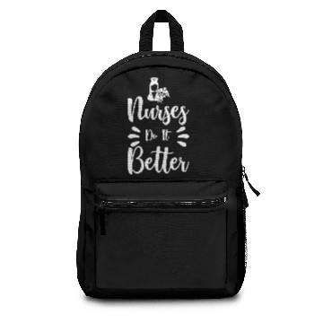 Discover Nurses Do It Better Backpacks