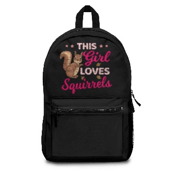 Discover This Girl Loves Squirrels Squirrel Backpacks